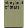 Storyland of Stars by Mara Louise Pratt-Chadwick