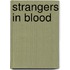 Strangers In Blood