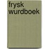 Frysk Wurdboek