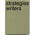 Strategies Writers