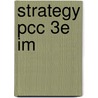 Strategy Pcc 3e Im door De Wit/Meyer
