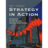 Strategy in Action by J.L. Thompson
