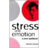 Stress And Emotion by Richard S. Lazarus