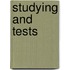 Studying And Tests