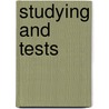 Studying and Tests door Barbara A. Somerville