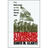 Stumbling Colossus by David M. Glantz