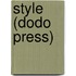 Style (Dodo Press)