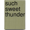 Such Sweet Thunder door Benny Green