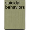 Suicidal Behaviors door Onbekend