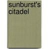 Sunburst's Citadel door Therese Nichols