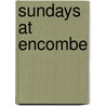 Sundays At Encombe door Henry Cadwallader Adams