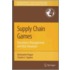 Supply Chain Games