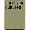 Surveying Cultures by David R. Heise