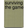 Surviving the Game door E.Z. Jaz