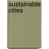 Sustainable Cities door Onbekend
