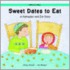 Sweet Dates To Eat