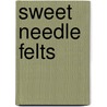 Sweet Needle Felts door Jenn Docherty