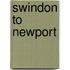 Swindon To Newport