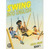 Swing Into English door Cecil Gray
