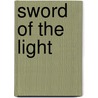 Sword of the Light door P.L. Burchnell