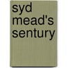 Syd Mead's Sentury door Syd Mead
