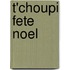 T'Choupi Fete Noel