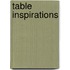 Table Inspirations