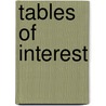 Tables of Interest door Edward W. Gilbert