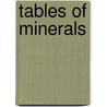 Tables of Minerals door Samuel Lewis Penfield