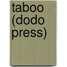 Taboo (Dodo Press) by James Branch Cabell