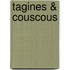 Tagines & Couscous