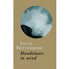 Handelaars in de wind door F. Rottenberg