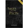 Tales Of The Picts door Stuart McHardy