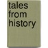 Tales from History