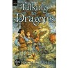 Talking to Dragons by Patricia C. Wrede