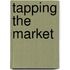 Tapping the Market