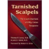 Tarnished Scalpels door Jack D. Welsh
