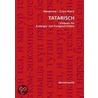 Tatarisch Lehrbuch door Margarete I. Ersen-Rasch