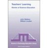 Teacher's Learning by William Louden