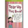 Tear Up This Book! by Keri Smith