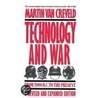 Technology And War by Martin van Creveld