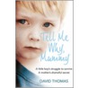 Tell Me Why, Mummy by David Thomas