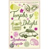 Temples Of Delight door Barbara Trapido