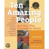 Ten Amazing People door Maura D. Shaw