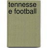 Tennessee Football door Tom Mattingly