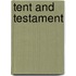 Tent and Testament