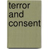 Terror and Consent door Philip Bobbitt