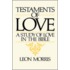 Testaments Of Love