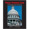 Texas Criminal Law door Jerry L. Dowling
