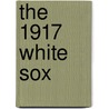 The 1917 White Sox door William Hageman